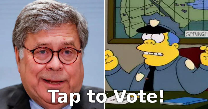 Bill Barr vs. Wiggum vote